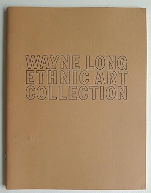 Wayne Long. Ethnic Art Collection. Otis Art Institute of Los Angeles County, January 15 through M...