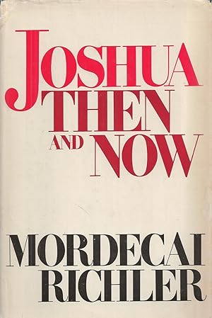 Imagen del vendedor de Joshua Then and Now a la venta por BYTOWN BOOKERY