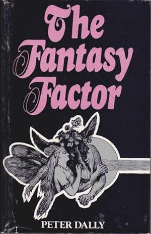 Bild des Verkufers fr The Fantasy Factor zum Verkauf von Goulds Book Arcade, Sydney