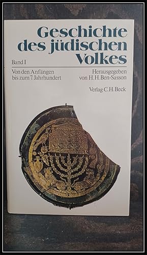Immagine del venditore per Geschichte des jdischen Volkes. Bd. 1: Von den Anfngen bis zum 7. Jahrhundert. venduto da Antiquariat Johann Forster