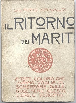 Seller image for IL RITORNO DEI MARITI. for sale by studio bibliografico pera s.a.s.
