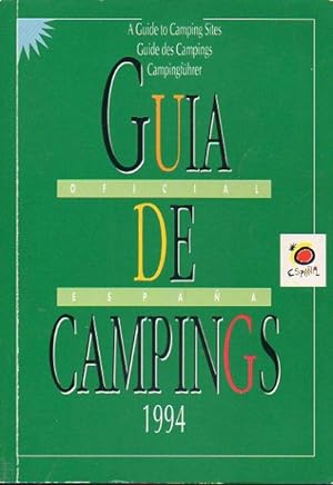 Imagen del vendedor de GUA DE CAMPINGS 1994. A GUIDE TO CAMPING SITES. GUIDE DES CAMPINGS. CAMPINGFHRER. a la venta por angeles sancha libros
