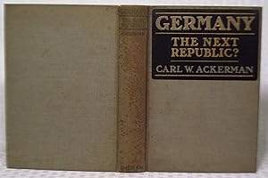 Seller image for Germany - The Next Republic? for sale by you little dickens