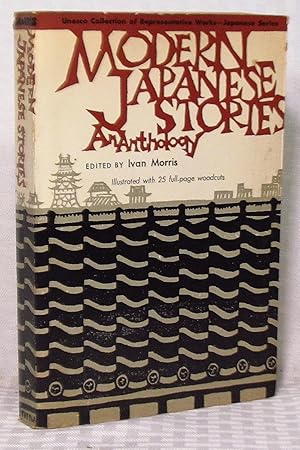 Seller image for Modern Japanese Stories - An Anthology for sale by you little dickens