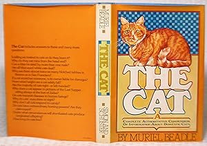Seller image for The Cat - A Complete Authoritative Compendium of Information about Domestic Cats for sale by you little dickens