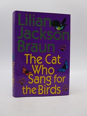 Imagen del vendedor de The Cat Who Sang for the Birds a la venta por Shelley and Son Books (IOBA)