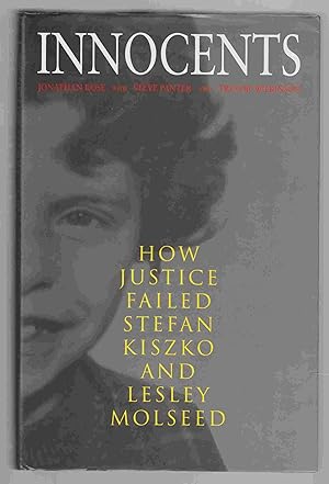 Seller image for Innocents How Justice Failed Stefan Kiszko and Lesley Molseed for sale by Riverwash Books (IOBA)