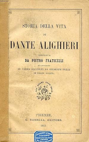 Bild des Verkufers fr STORIA DELLA VITA DI DANTE ALIGHIERI zum Verkauf von Le-Livre