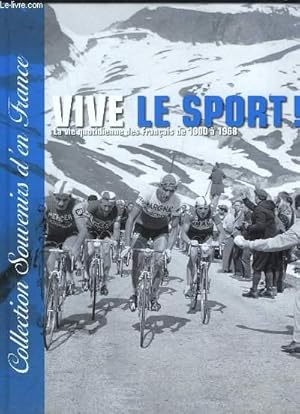 Seller image for VIVE LE SPORT. for sale by Le-Livre