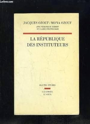 Image du vendeur pour LA REPUBLIQUE DES INSTITUTEURS. mis en vente par Le-Livre