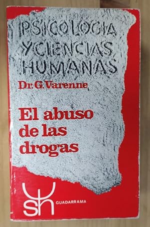 Imagen del vendedor de El abuso de las drogas a la venta por La Leona LibreRa