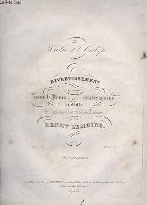 Seller image for MELANGE SUR PIQUILLO / 1re SONATE - OP. 16 -METRONOME N 88. O. / LA VALSE ET LE GALOP DIVERTISSEMENT - OP. 30.- POUR PIANO A 4 MAINS. for sale by Le-Livre