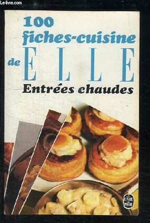 Imagen del vendedor de Entres chaudes. 100 fiches-cuisine de Elle. a la venta por Le-Livre