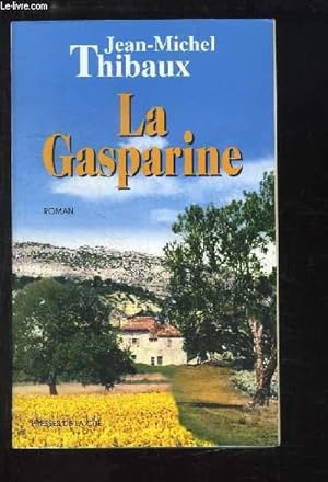 Image du vendeur pour La Gasparine mis en vente par Le-Livre