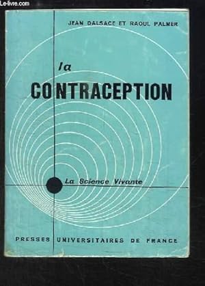 Image du vendeur pour La Contraception. Problmes biologiques et psychologiques. mis en vente par Le-Livre