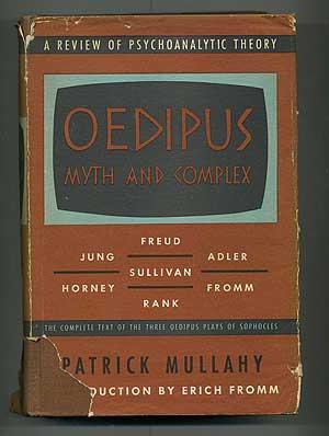 Oedipus: Myth and Complex: A Review of Psychoanalytic Theory