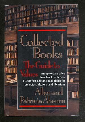 Seller image for Collected Books: The Guide to Values for sale by Between the Covers-Rare Books, Inc. ABAA