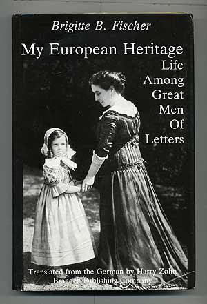 Seller image for My European Heritage: Life Among Great Men of Letters for sale by Between the Covers-Rare Books, Inc. ABAA