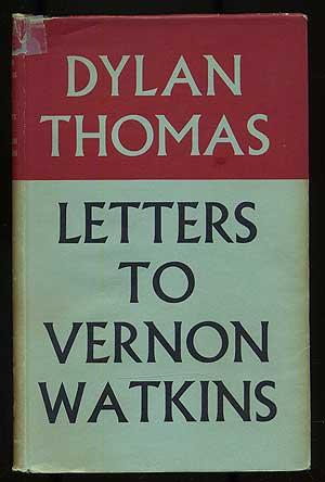 Bild des Verkufers fr Letters to Vernon Watkins zum Verkauf von Between the Covers-Rare Books, Inc. ABAA