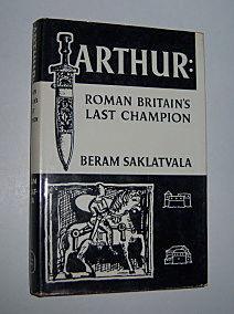 ARTHUR: Roman Britain's Last Champion