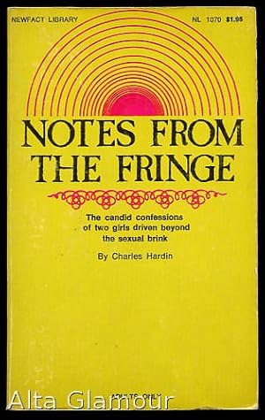Seller image for NOTES FROM THE FRINGE Newfact Library for sale by Alta-Glamour Inc.