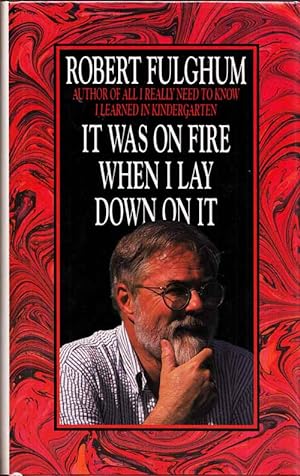 Bild des Verkufers fr It Was On Fire When I Lay Down On It (Inscribed and Signed by Author) zum Verkauf von Adelaide Booksellers
