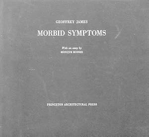 Bild des Verkufers fr Morbid Symptoms. Arcadia and the French revolution. Photographs by Geoffrey James. Afterword by Monique Mosser. zum Verkauf von Antiquariat Lenzen