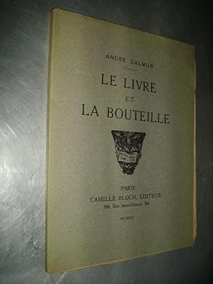 Seller image for LE LIVRE ET LA BOUTEILLE for sale by Bibliofolie