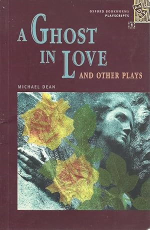 Seller image for A Ghost in Love and other plays for sale by The Book Junction