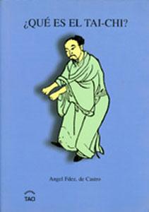 Imagen del vendedor de QU ES EL TAI-CHI? a la venta por KALAMO LIBROS, S.L.