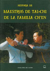 Imagen del vendedor de HISTORIA DE MAESTRO DE TAI-CHI DE LA FAMILIA CH'EN a la venta por KALAMO LIBROS, S.L.