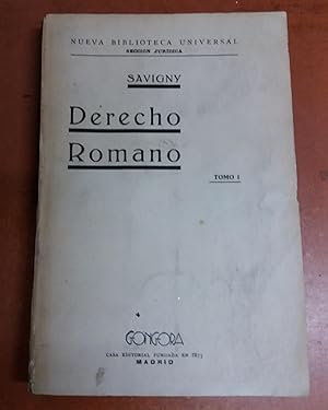 Immagine del venditore per SISTEMA DEL DERECHO ROMANO ACTUAL. Vertido al castellano por Jacinto Mesia y Manuel Poley. Precedido de un prologo de D. Manuel Duran y Bas. 2 edicion. TOMO III venduto da Libreria Jimenez (Libreria A&M Jimenez)