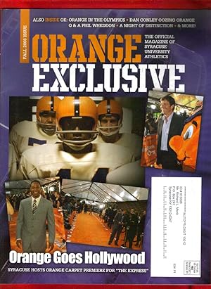 Orange Exclusive / The Official Magazine of Syracuse University Athletics / Fall 2008 / Volume 11...