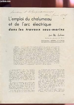 Bild des Verkufers fr SOUDURE ET TECHNIQUES CONNEXES - MAI-JUIN 1948 / L'EMPLOI DU CHALUMEAU ET DE L'ARC ELECTRIQUE DANS LES TRAVAUX SOUS MARINS ETC. zum Verkauf von Le-Livre