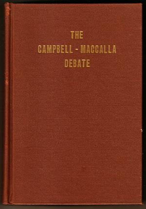 Imagen del vendedor de A Public Debate on Christian Baptism (The Campbell-Maccalla Debate) a la venta por Book Happy Booksellers