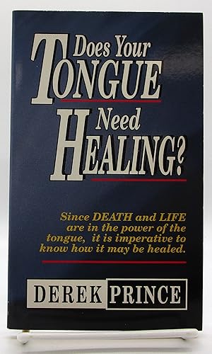 Imagen del vendedor de Does Your Tongue Need Healing? a la venta por Book Nook