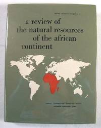 Imagen del vendedor de A Review of the Natural Resources of the African Continent a la venta por Resource Books, LLC