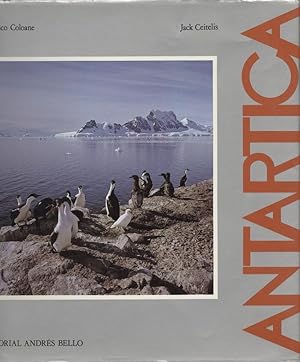 Antartica: Una Vision Grafica del Continente Helado [Antarctica: A Graphic View of the Frozen Con...