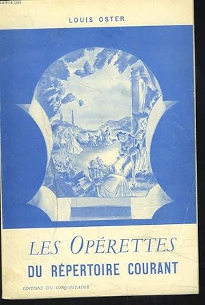 Seller image for LES OPERETTES DU REPERTOIRE COURANT. for sale by Le-Livre