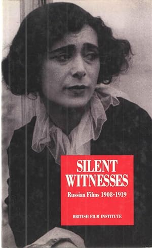 Seller image for Silent Witnesses; Russian Films 1908-1919 for sale by Midway Book Store (ABAA)