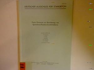 Seller image for Finite Elemente zur Berechnung von Spannboten-Reaktordruckbehltern Deutscher Ausschuss fr Stahlbeton, Heft 234 for sale by books4less (Versandantiquariat Petra Gros GmbH & Co. KG)