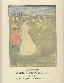 Image du vendeur pour Monotypes by Maurice Prendergast in the Terra Museum of American Art mis en vente par LEFT COAST BOOKS