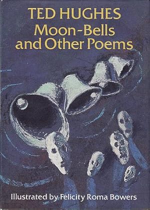 Seller image for Moon-Bells and Other Poems for sale by LEFT COAST BOOKS