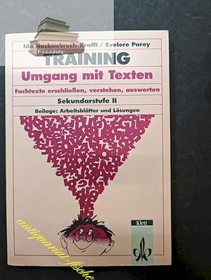 Bild des Verkufers fr Training Umgang mit Texten : Fachtexte erschliessen, verstehen, auswerten ; [Sekundarstufe II]. Evelore Parey zum Verkauf von Antiquariat-Fischer - Preise inkl. MWST