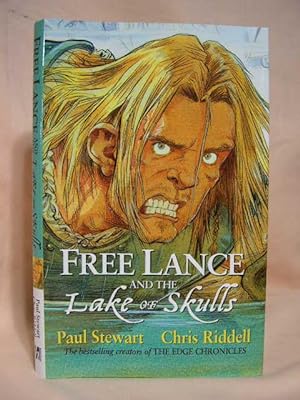 Seller image for FREE LANCE AND THE LAKE OF SKULLS for sale by Robert Gavora, Fine & Rare Books, ABAA