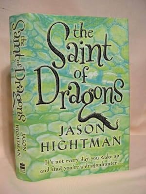 Seller image for THE SAINT OF DRAGONS for sale by Robert Gavora, Fine & Rare Books, ABAA