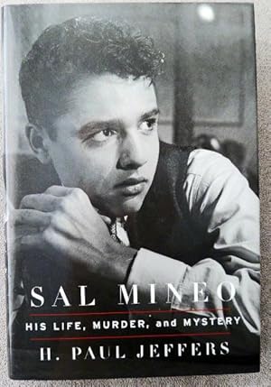 Sal Mineo: His Life, Murder, and Mystery