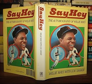 Immagine del venditore per SAY HEY The Autobiography of Willie Mays venduto da Rare Book Cellar