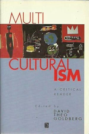 Multiculturalism: A Critical Reader