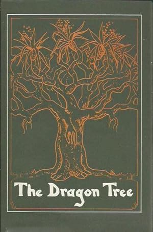 The Dragon Tree: A Selection of Poems